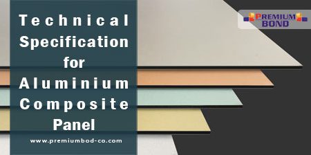 Technical Specification for Aluminium Composite Panel