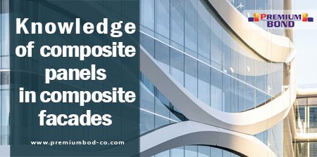 Knowledge of composite panels in composite facades