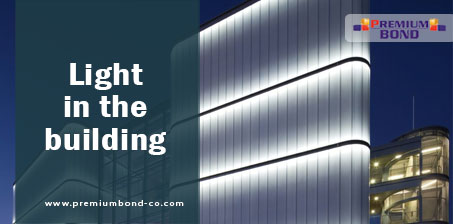 Light in the interior and exterior of the building