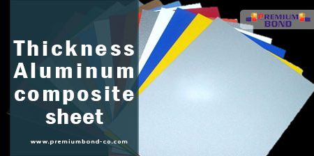 Aluminum composite sheet thickness