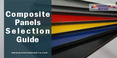 Composite Panels Selection Guide