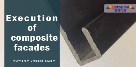 Execution of composite facades