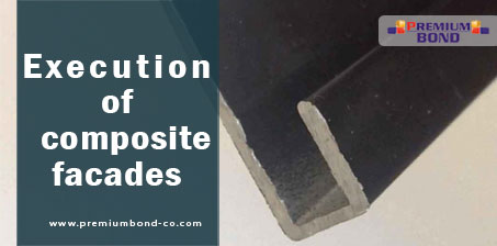 Execution of composite facades