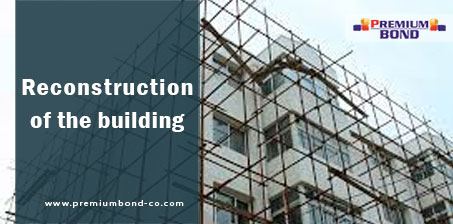 Reconstruction of the building