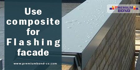 Use composite for Flashing facade