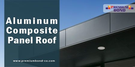 Aluminum Composite Panel Roof