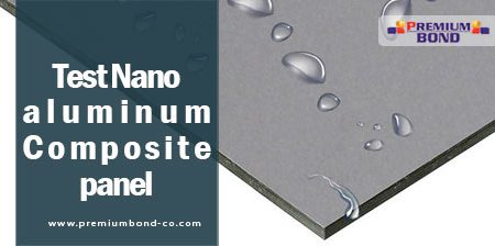 Test Nano aluminum Composite panel