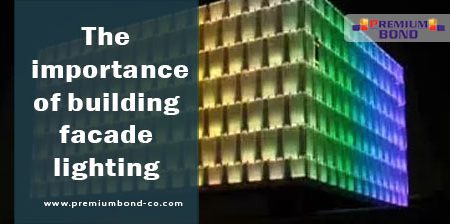 The importance of building facade lighting