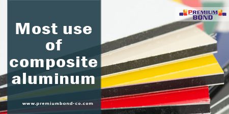 Most use of composite aluminum