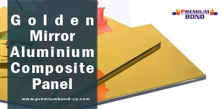 Golden mirror aluminum composite sheet