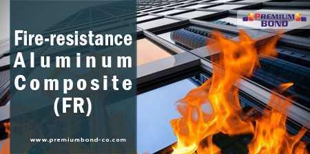 Fire-resistance Aluminum Composite (FR)