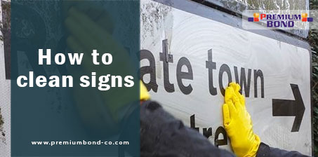 How to clean signs
