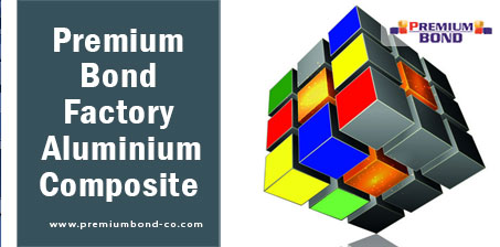 Premium Bond Factory Aluminium Composite Sheet